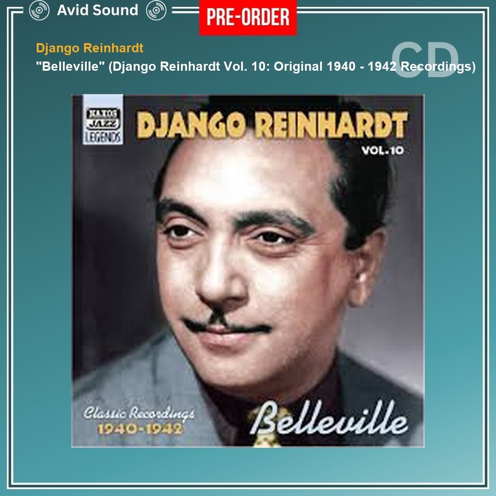 Pre-Order CD แผ่นซีดี Django Reinhardt "Belleville" (Django Reinhardt Vol. 10: Original 1940 - 1942 