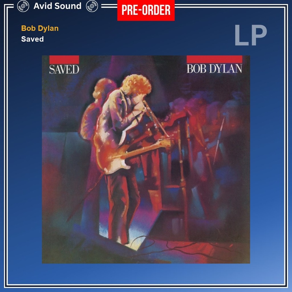 Pre-Order แผ่นเสียง Bob Dylan Saved ใหม่ ซีล Bob Dylan Vinyl LP