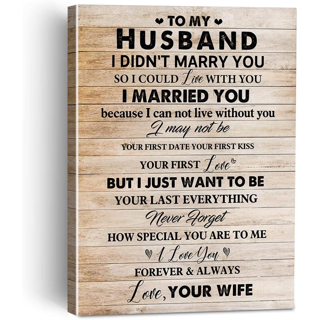 To My Husband I Didnt Marry You ภาพวาดผ้าใบกรอบ Wall Art Decor สําหรับห้องนั่งเล่นห้องนอน Rustic โรแ