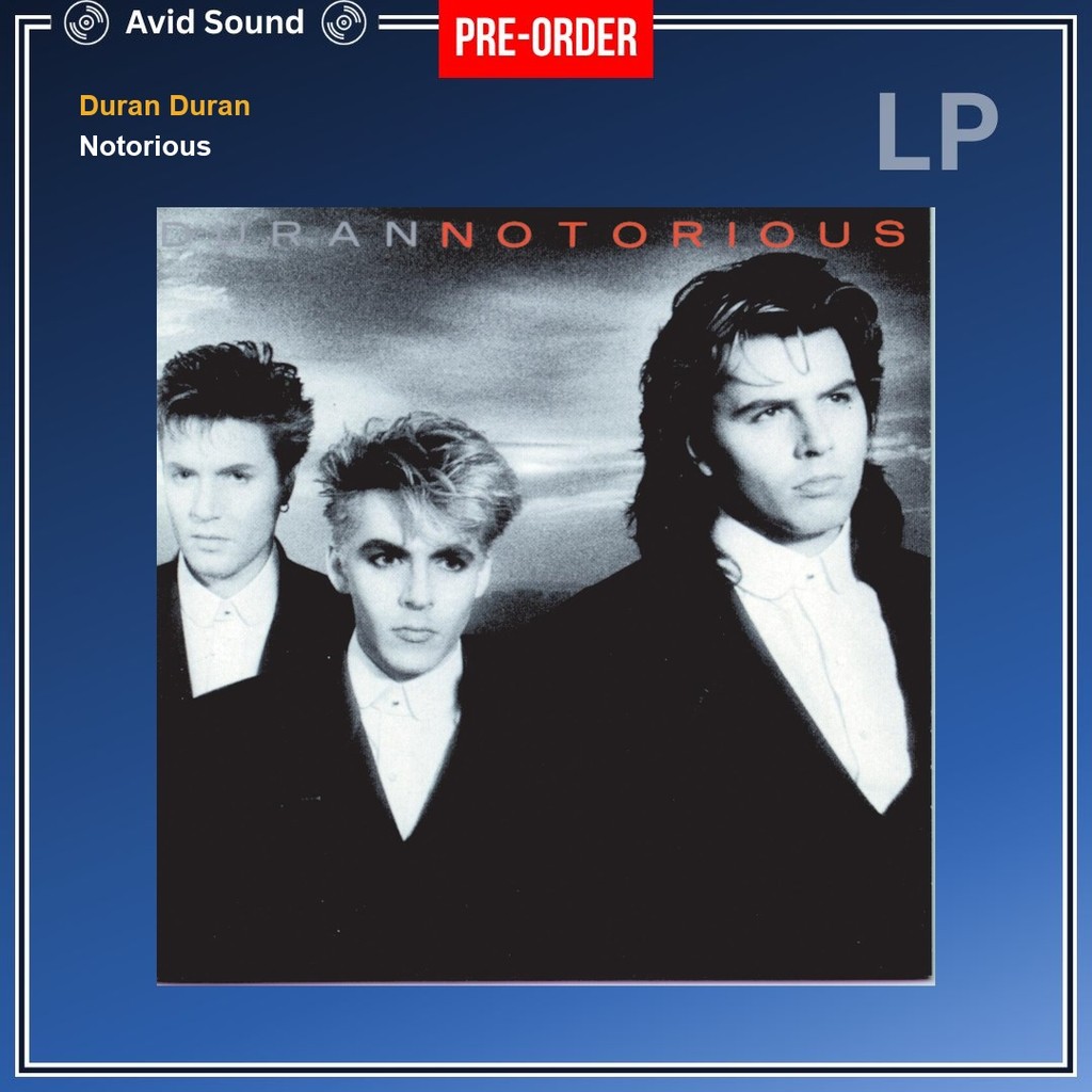 Pre-Order แผ่นเสียง Duran Duran Notorious ใหม่ ซีล Duran Duran Vinyl LP