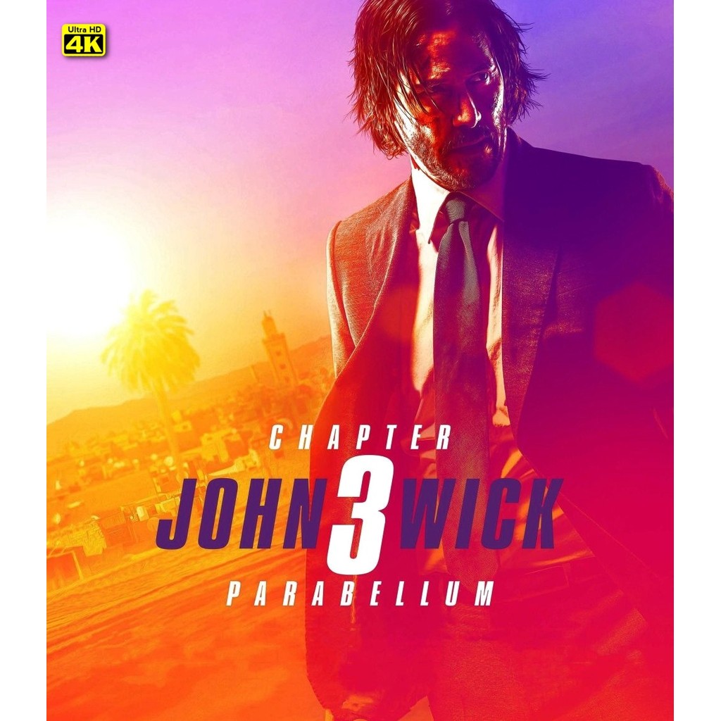 4K - John Wick: Chapter 3 - Parabellum (2019) 4K UHD ⭐7.4/10 Keanu Reeves