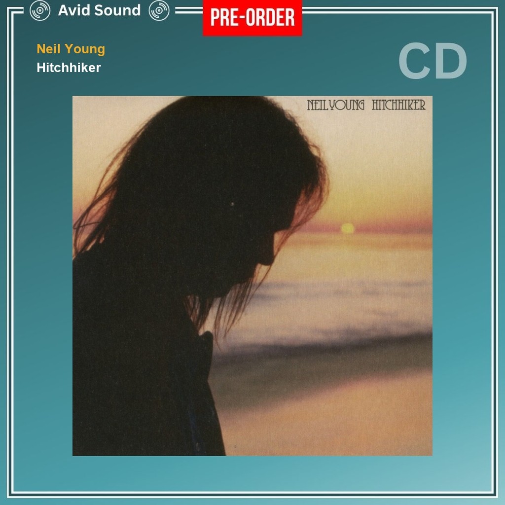 Pre-Order CD แผ่นซีดี Neil Young Hitchhiker ใหม่ ซีล Neil Young CD