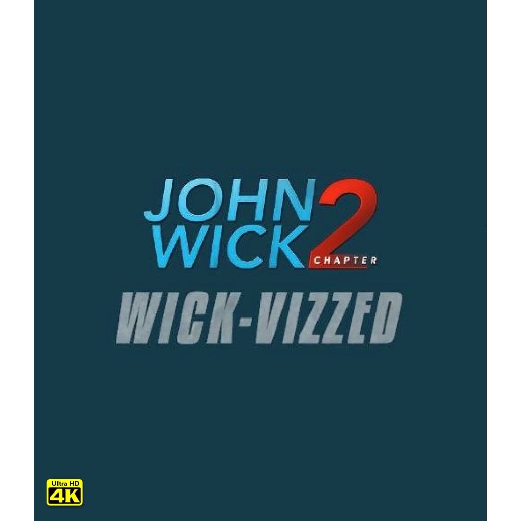 4K - John Wick: Chapter 2 (2017) 4K UHD ⭐7.6/10 Keanu Reeves