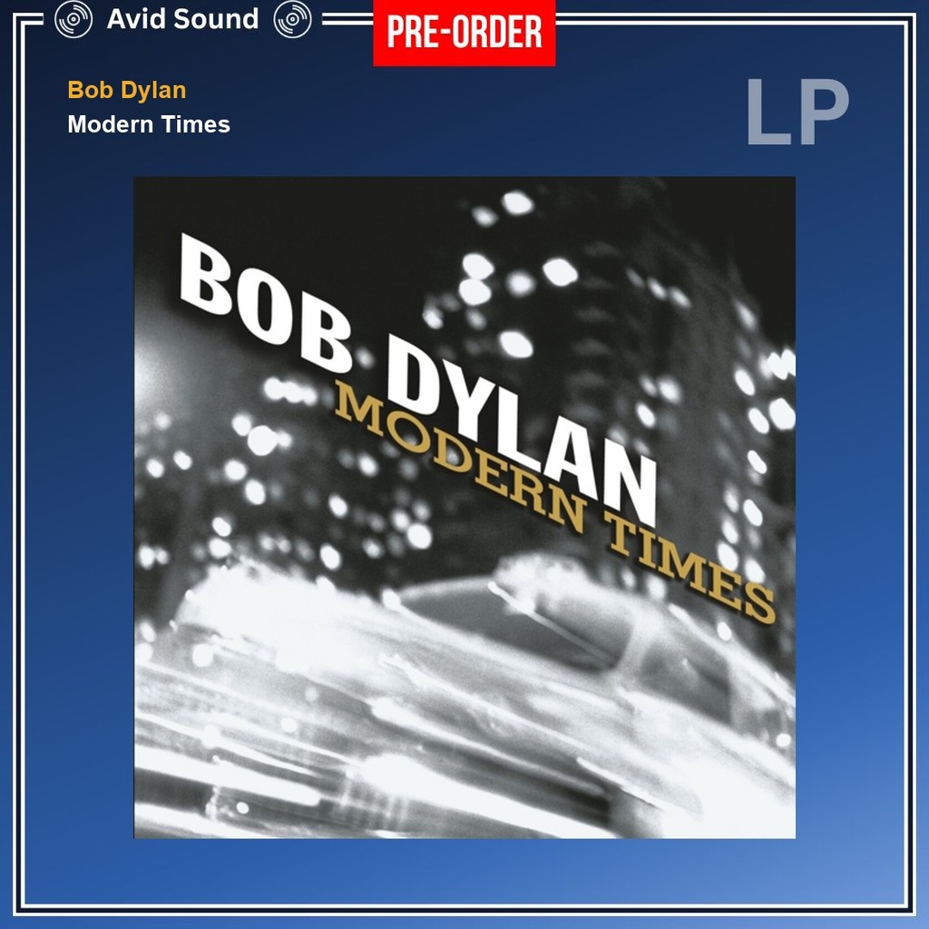 Pre-Order แผ่นเสียง Bob Dylan Modern Times ใหม่ ซีล Bob Dylan Vinyl LP