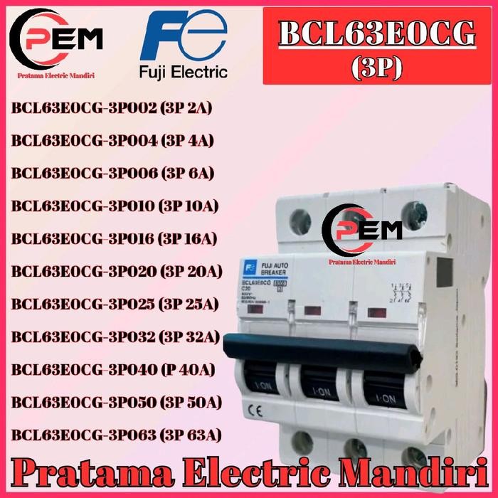 FUJI ELECTRIC MINIATURE CIRCUIT BREAKER MCB BCL63 BCL63 BCL63E0CG-3P002 3P 2A BCL63E0CG-3P004 3P 4A