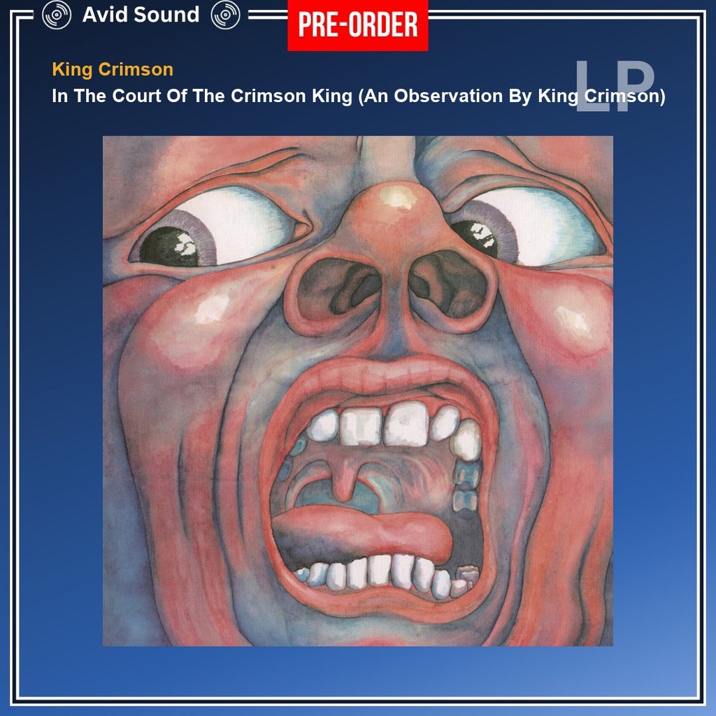 Pre-Order แผ่นเสียง King Crimson In The Court Of The Crimson King An Observation By King Crimson Kin