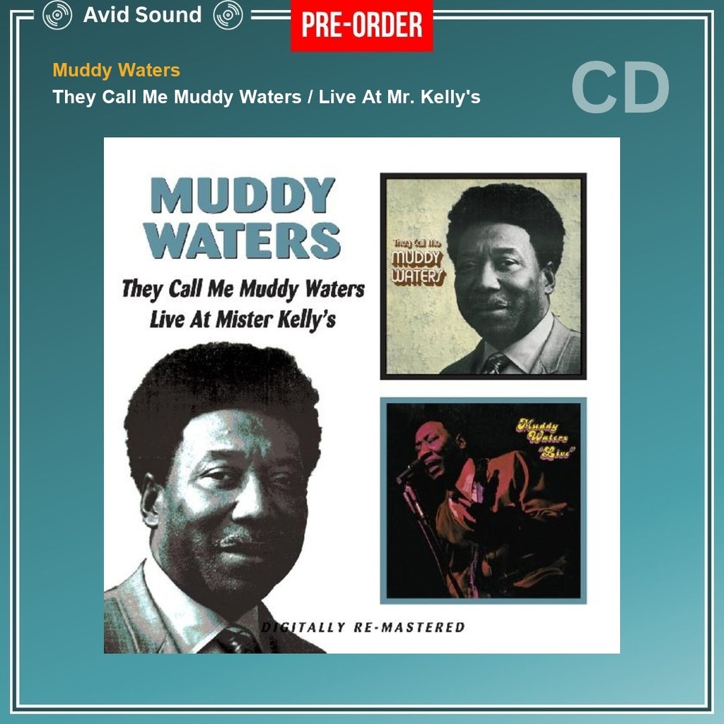 Pre-Order CD แผ่นซีดี Muddy Waters They Call Me Muddy Waters / Live At Mr. Kelly's ใหม่ ซีล Muddy Wa