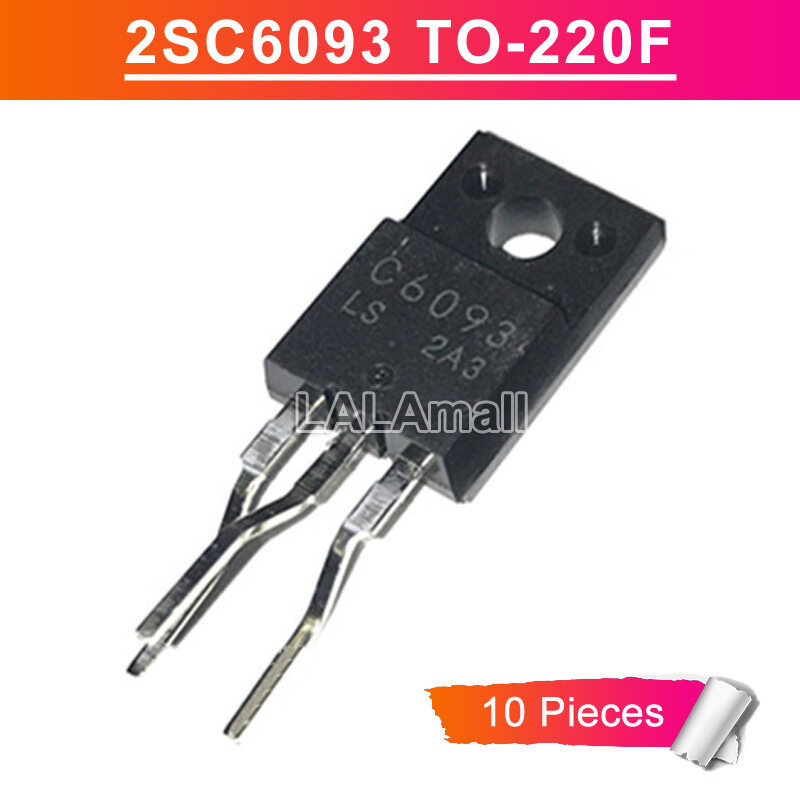 10pcs C6093 TO220F 2SC6093 2SC6093LS TO-220F NPN ทรานซิสเตอร์พลังงานทีวีแนวนอน Deflection เอาต์พุตให