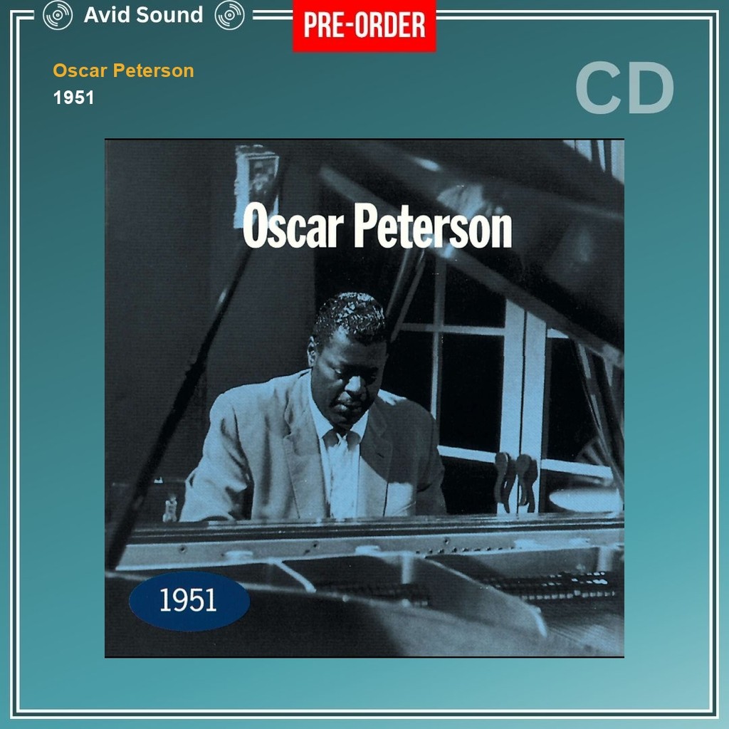 Pre-Order CD แผ่นซีดี Oscar Peterson 1951 ใหม่ ซีล Oscar Peterson CD
