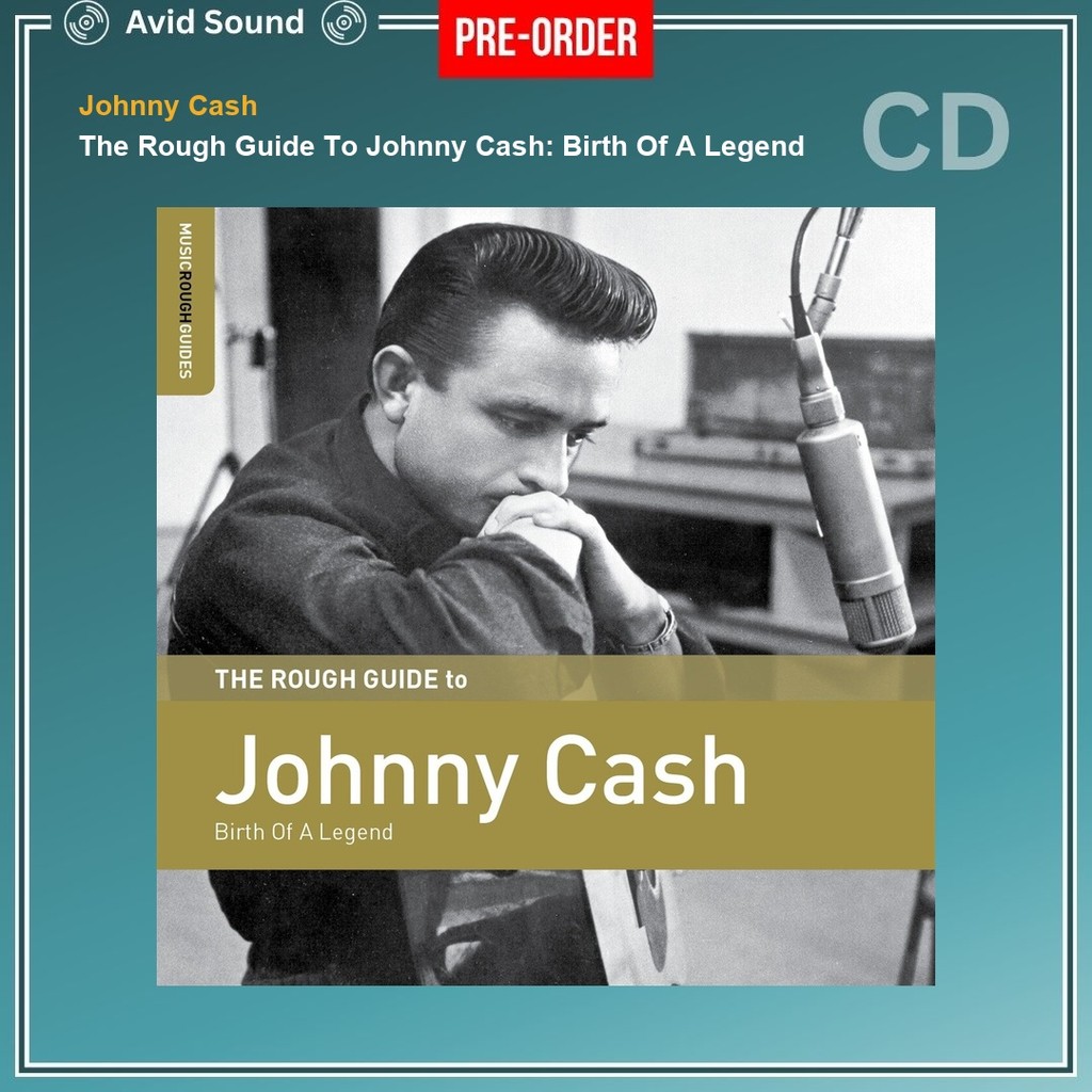 Pre-Order CD แผ่นซีดี Johnny Cash The Rough Guide To Johnny Cash: Birth Of A Legend ใหม่ ซีล Johnny 