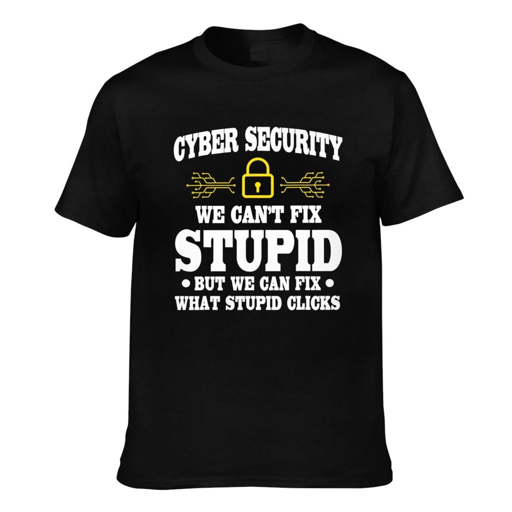 แฟชั่นพิมพ์ Cyber Security Saying Cybersecurity Analyst อารมณ์ขัน Casual Mens Tee