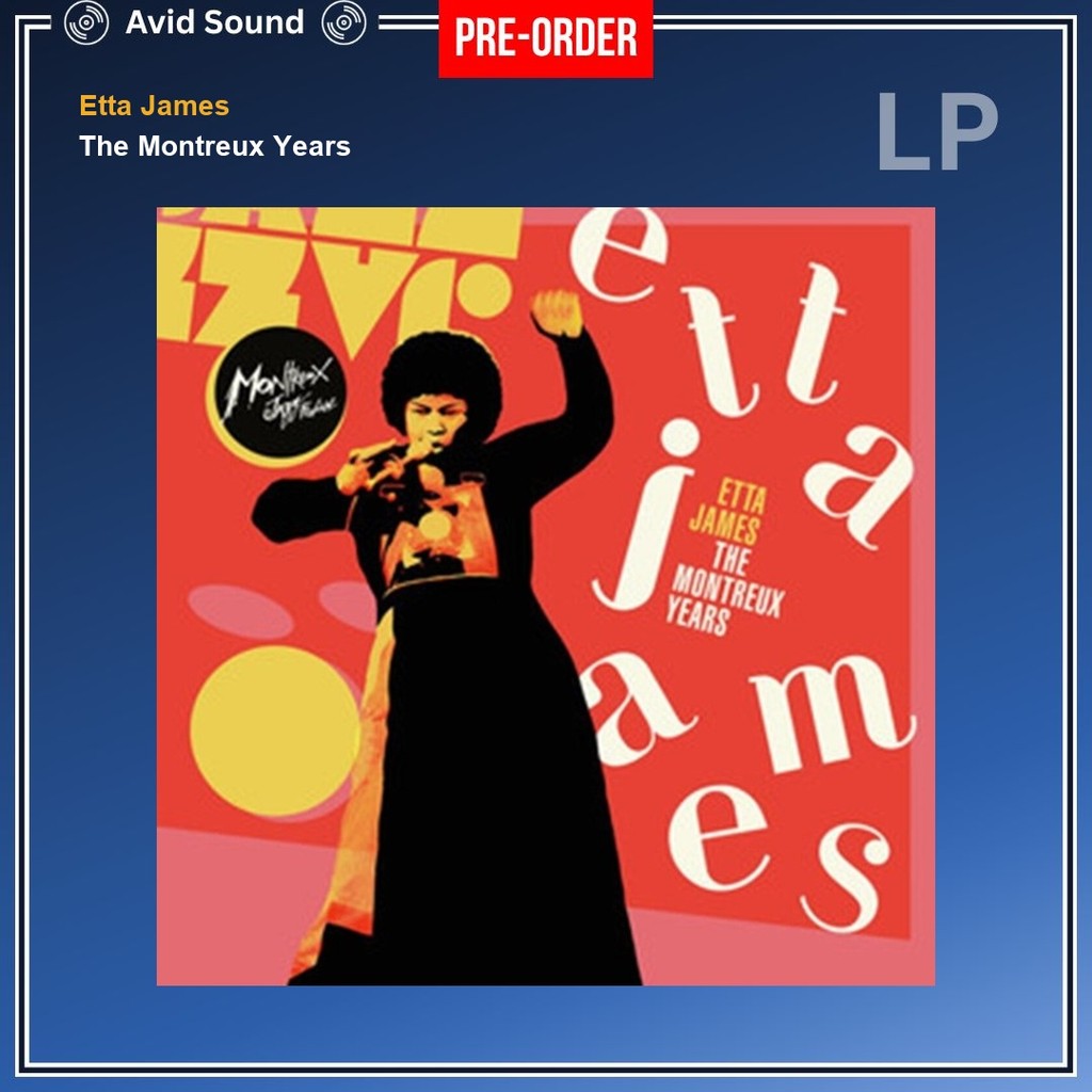 Pre-Order แผ่นเสียง Etta James The Montreux Years ใหม่ ซีล Etta James Vinyl LP