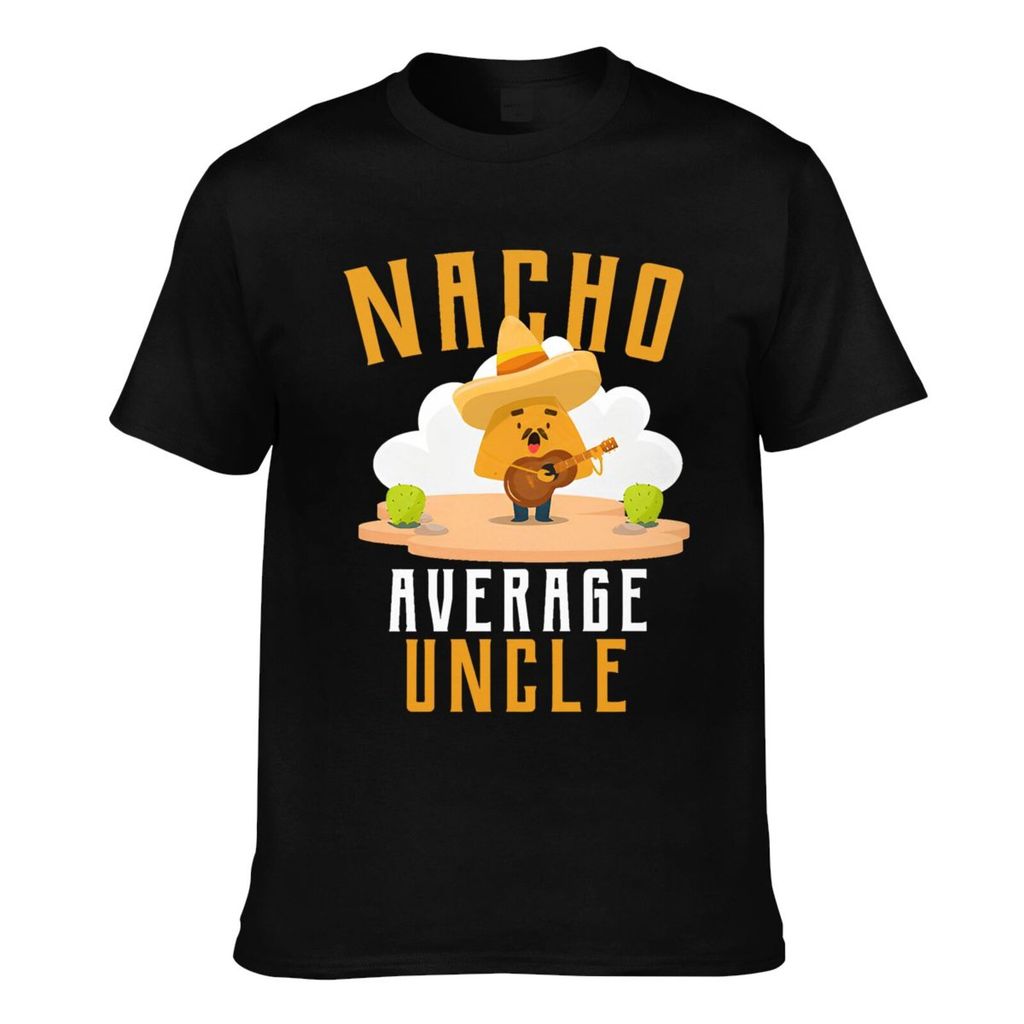คุณภาพดี Nacho Average Uncle Mens Cool T-Shirt