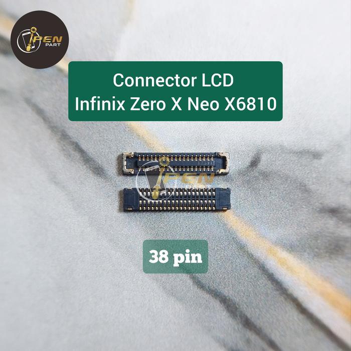 Zero X Neo X6810 Lcd Connector Infinix Original Socket Connector Fpc