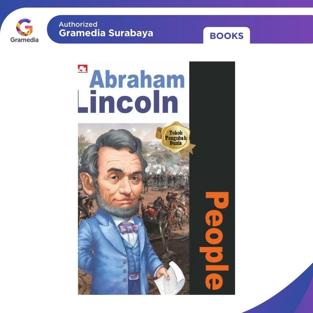 Gramedia Surabaya - ทําไม? People - Abraham Lincoln