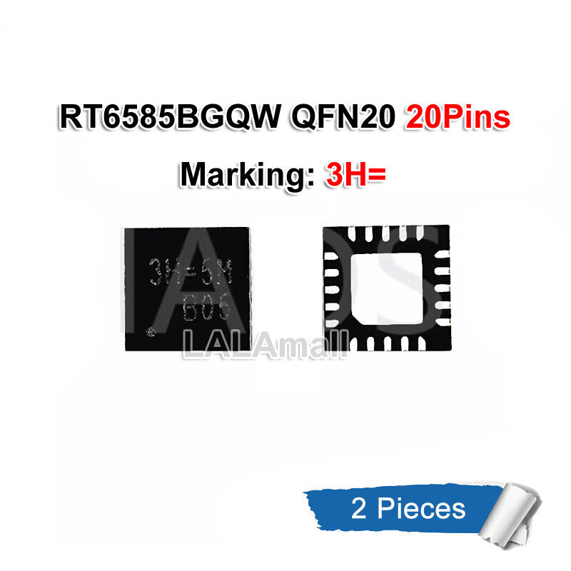 2 ชิ้น/ล็อต RT6585BGQW RT6585B QFN-20 RT3601EBGQW RT3601EB QFN-28 เครื่องหมาย 3H= 3H=1B=1M=3H=3H=3H=