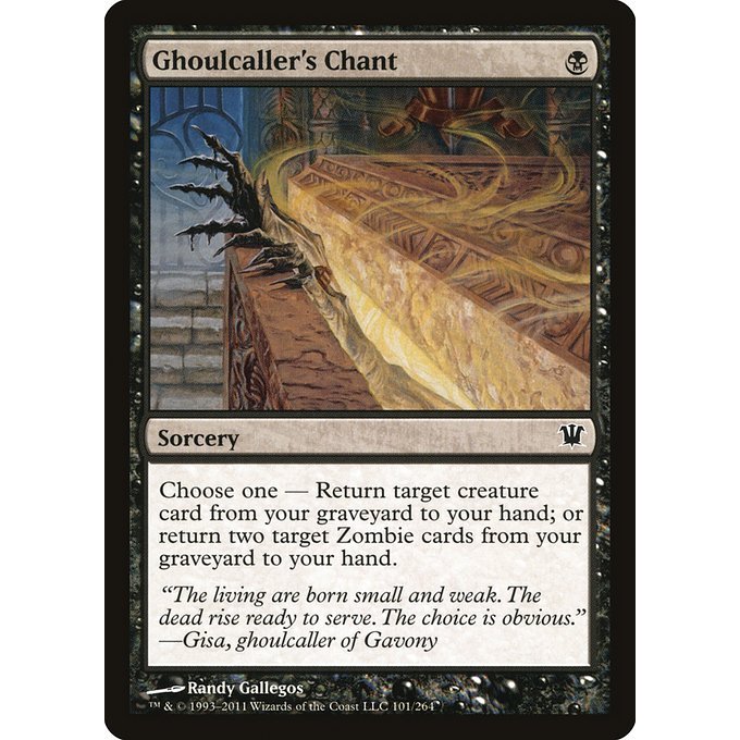 เวทมนตร์: The Gathering - Innistrad - Ghoulcallers Chant (101)