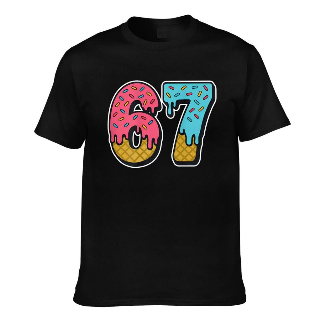 แฟชั่นพิมพ์ 67 ไอศกรีม Dripping Meme ตลกหก Seven Gen Alpha Slang Casual Tshirt สําหรับชาย