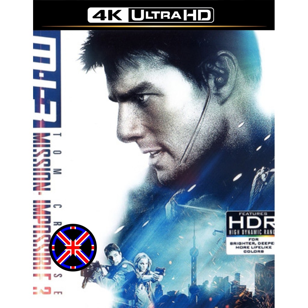 4K Movie พากย์เสียงไทย Mission Impossible III (2006) มิชชั่น อิมพอสซิเบิ้ล III