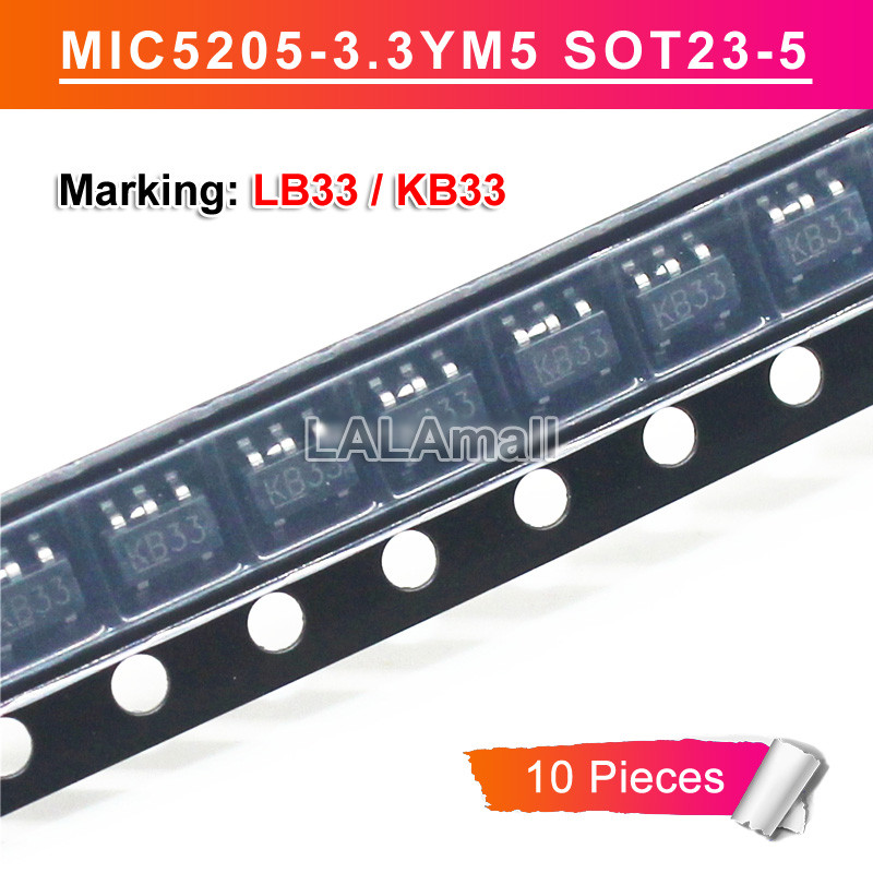 10pcs MIC5205-3.3BM5 MIC5205-3.3YM5 SOT23-5 MIC5205-3.3 MIC5205 3.3V SOT-23 เครื่องหมาย LB33 L833 K8