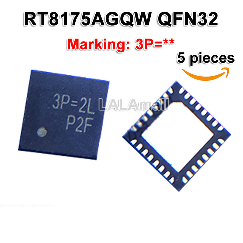 5 ชิ้น ชิปเซ็ตไอซี RT8175AGQW RT8175A RT8175 QFN32 รหัสมาร์คกิ้ง 3P=1M 3P=2A 3P=2B 3P=28 3P=2C 3P=2D