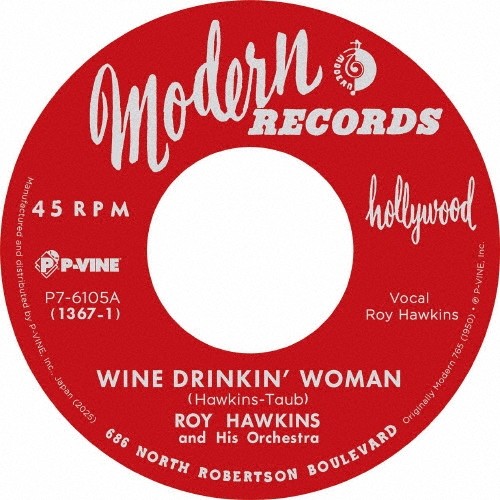 7inch Record ROY HAWKINS  Wine Drinkin Woman  My Temper Is  P76105 PVINE 2025 Japan Blues
