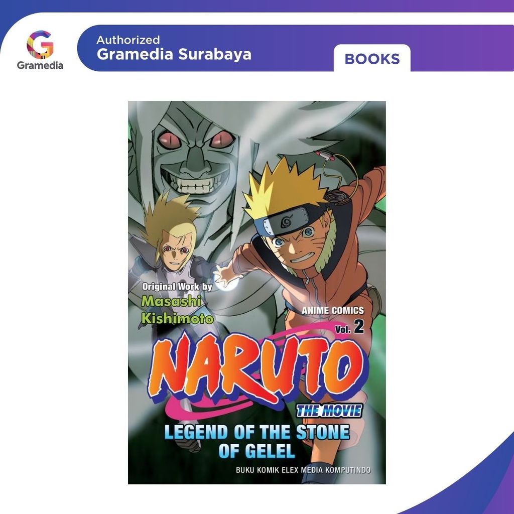 Gramedia Surabaya - Naruto The Movie: Legend Of The Stone Of Gel Vol 2
