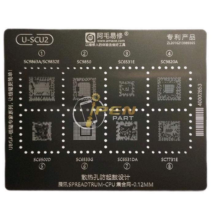 Sc9863A U-Scu2 Sc6533G Sc9850 Amao Bga แผ่นแม่พิมพ์ลายฉลุ