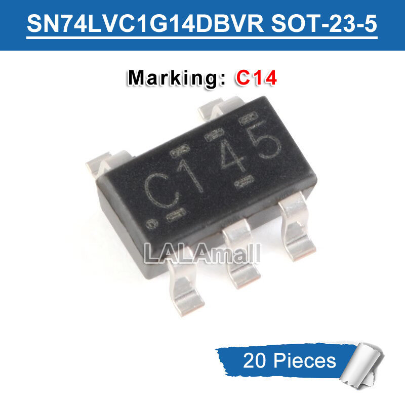 20pcs SN74LVC1G14DBVR SOT-23-5 เครื่องหมาย C14 C145 C14F C14J SOT23-5 5pins SMD เดี่ยว Schmitt-Trigg