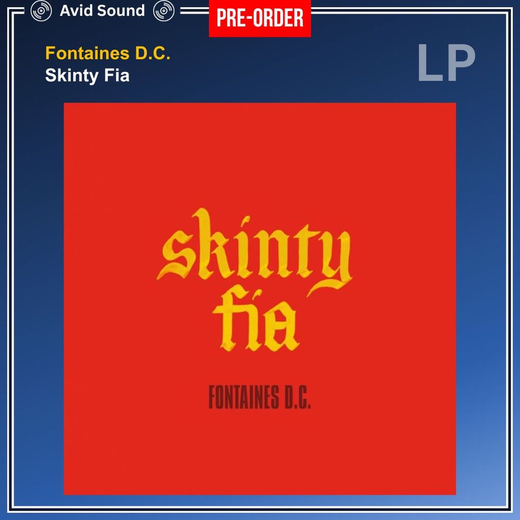 Pre-Order แผ่นเสียง Fontaines D.C. Skinty Fia ใหม่ ซีล Fontaines D.C. Vinyl LP