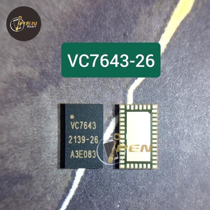 Ic Rf Vc7643-26 Samsung A10S ต้นฉบับใหม่ทดสอบ Vc7643 Pa
