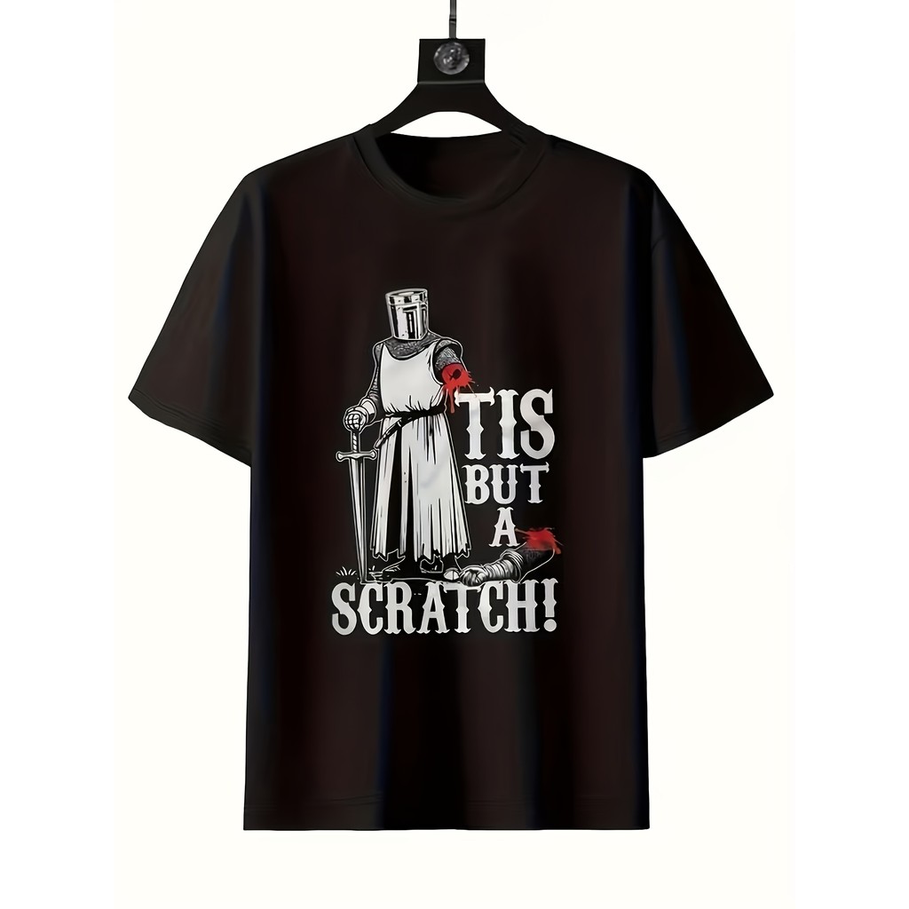 เสื้อยืดผู้ชาย Monty Python Medieval Knight - "มันเพียงรอยขีดข่วน" ภาพยนตร์คลาสสิกสโลแกนพิมพ์เสื้อยื