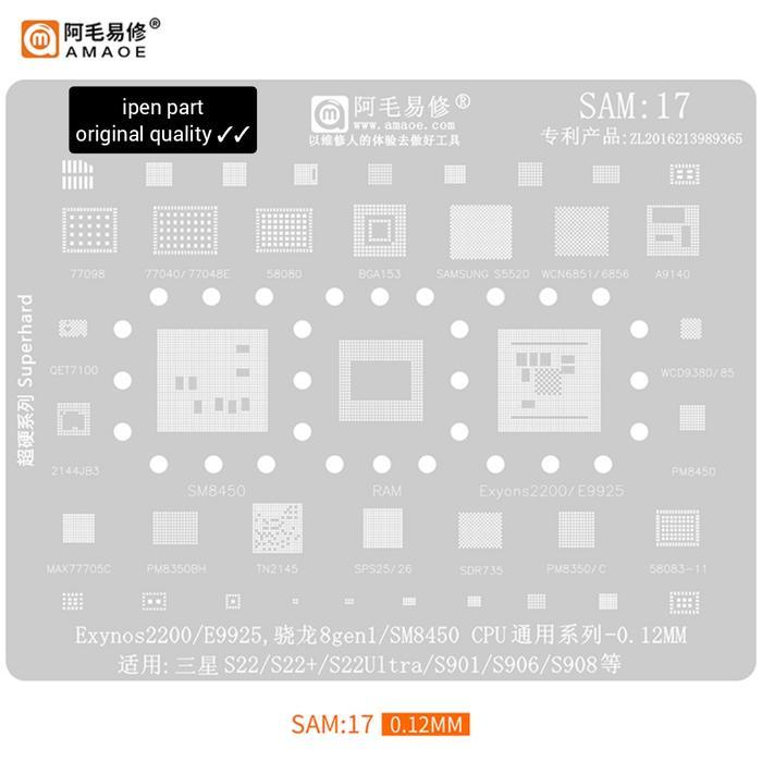 Sm8450 Sam17 Amao Original Bga Stencil Exyons 2200 E9925 แผ่นแม่พิมพ์