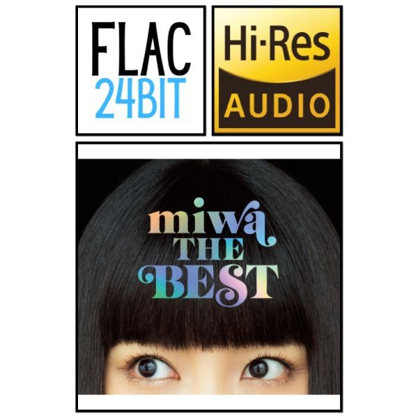 Flac 24 อัลบั้ม Miwa - miwa The Best (2018) HiRes