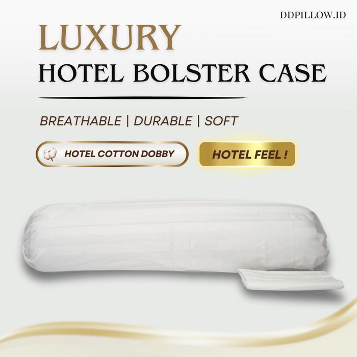 Ddpillow Luxury Hotel Bolster Case / ปลอกหมอนข้าง 5 ดาว Hotel Spec, Cotton Dobby
