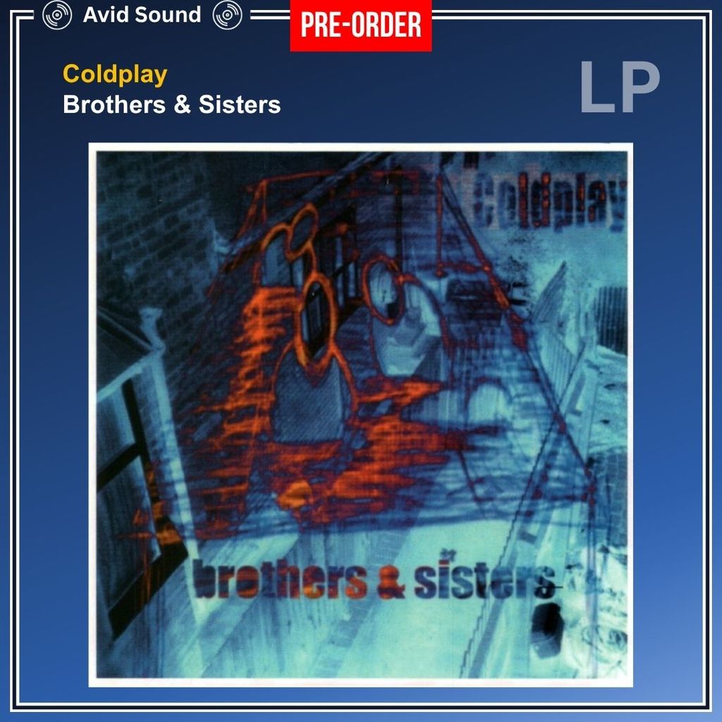 Pre-Order แผ่นเสียง Coldplay Brothers & Sisters ใหม่ ซีล Coldplay Vinyl LP