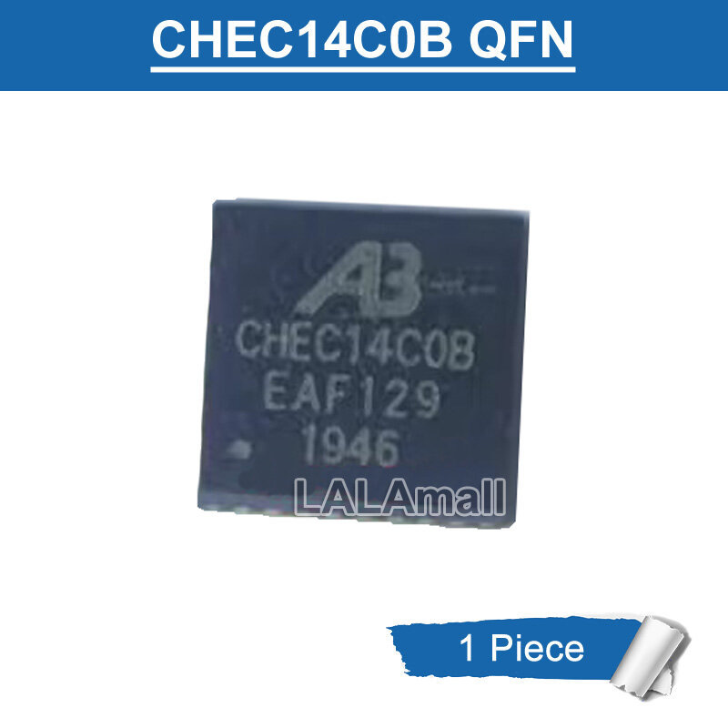 1 ชิ้น CHEC14C0B CHEC 14C0B CHEC14C08 QFN ชิป IC ใหม่