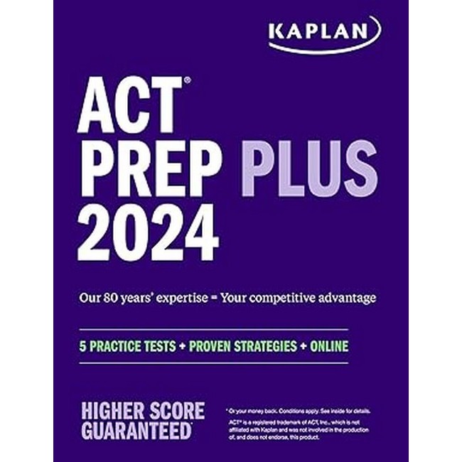 ACT PREP PLUS 2024: 5 PRACTICE TESTS + PROVEN STRATEGIES + ONLINE (9781506287133) c321 cuup