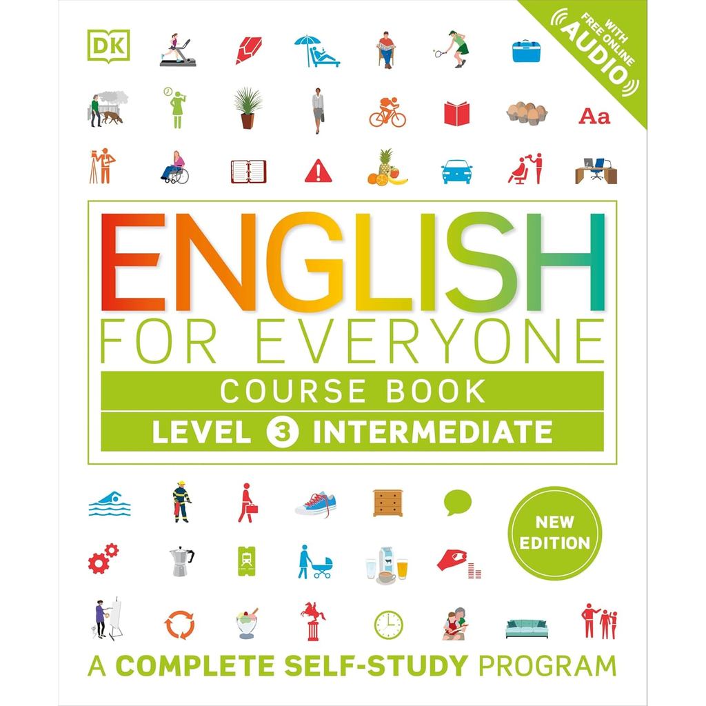 ENGLISH FOR EVERYONE COURSE BOOK LEVEL 3 INTERMEDIATE: A COMPLETE SELF-STUD (9780593968086) c321 cuup