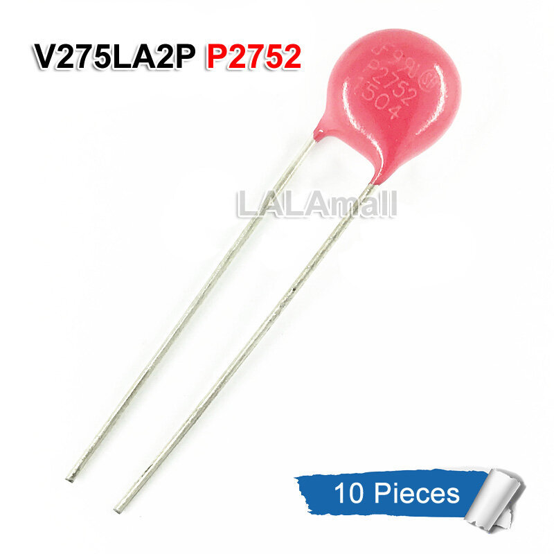 10 ชิ้น Vartor V275LA2P P2752 275V 450pF Current 1200A เส้นผ่านศูนย์กลาง 7 มม.ใหม่เดิม