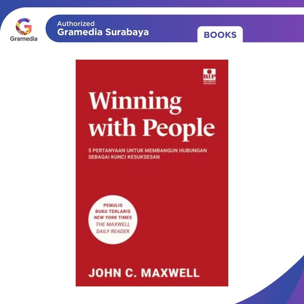 Gramedia Surabaya - Winning With People: 5 คําถามสําหรับการจัดการอาคารเป็นกุญแจความสําเร็จ