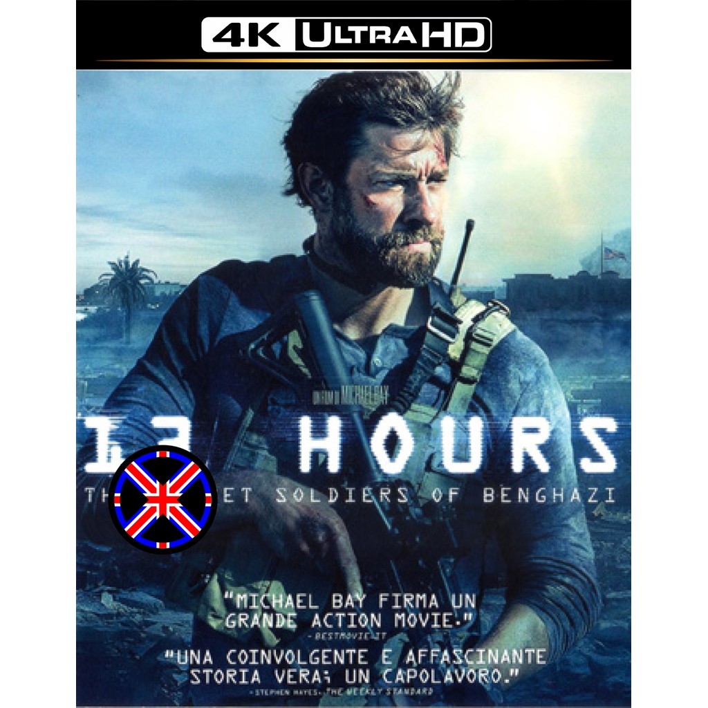 4K UHD Movie พากย์ไทย 13 Hours The Secret Soldiers of Benghazi (2016) 13 ชม. ทหารลับแห่งเบนกาซี
