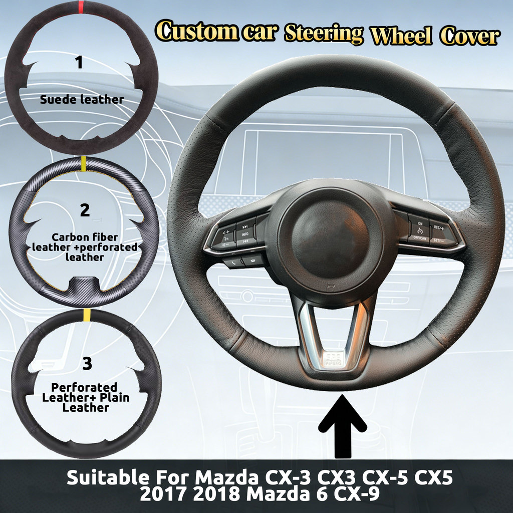 Custom Hand-Sewn คาร์บอนไฟเบอร์/ไมโครไฟเบอร์/Suede หนังพวงมาลัยรถสําหรับ Mazda CX-3 CX3 CX-5 CX5 2017 2018 6 CX-9 Breathable Auto พวงมาลัย Protector ฝาครอบ
