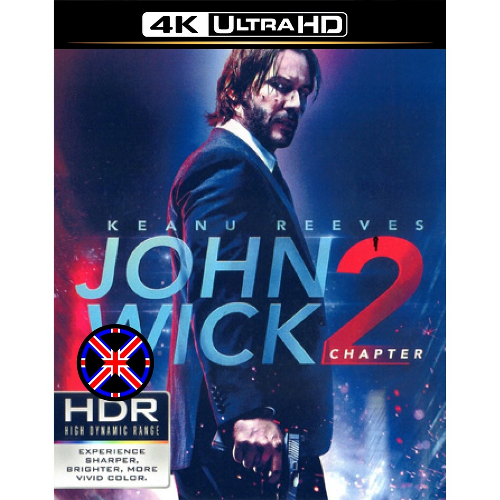 4K UHD Movie เสียงไทยจัดเต็ม John Wick Chapter 2 (2017)