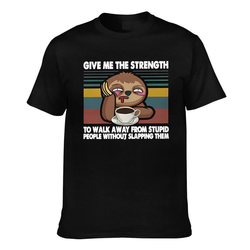 คุณภาพดี Sloth Coffee Give Me The Strength To Walk Away Mens Cool T-Shirt