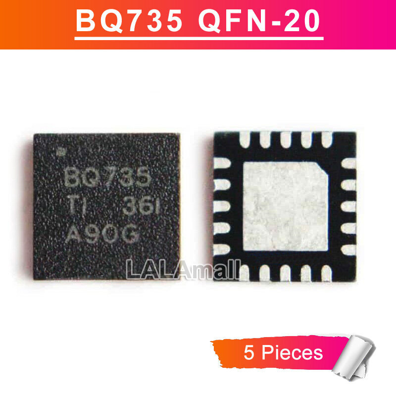 5pcs BQ735 BQ24735 QFN20 BQ735Ti BQ24735RGRR QFN-20 SMD SMBus Charge Controller ชิป IC N-Channel Pow