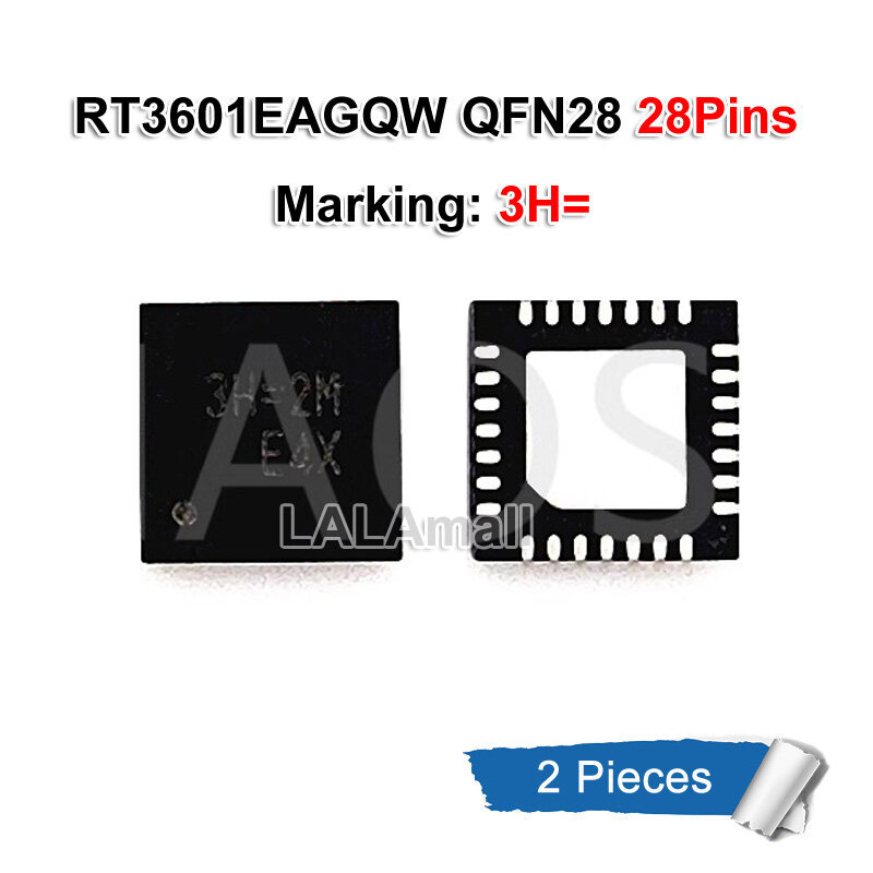2 ชิ้น/ล็อต RT6585BGQW RT6585B QFN-20 RT3601EBGQW RT3601EB QFN-28 เครื่องหมาย 3H= 3H=1B=1M=3H=3H=3H=