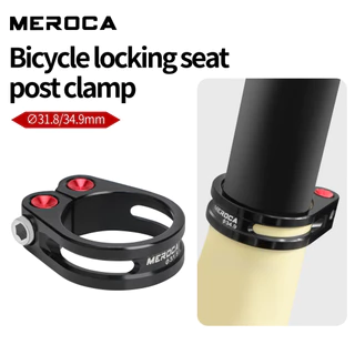 ตัวหนีบหลักอานจักรยาน MEROCA ตัวล็อคที่นั่งจักรยาน อะลูมิเนียมอัลลอย สําหรับจักรยานเสือหมอบ ขนาด 31.8 34.9 มม.