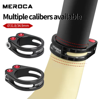 ตัวหนีบหลักอานจักรยาน MEROCA ตัวล็อคที่นั่งจักรยาน อะลูมิเนียมอัลลอย สําหรับจักรยานเสือหมอบ ขนาด 31.8 34.9 มม.