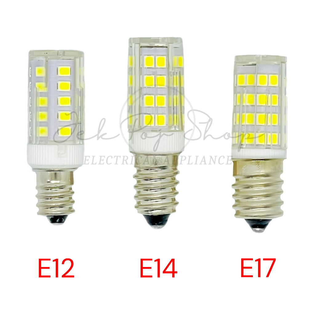 หลอดไฟตู้เย็น LED E12/E14/E17 สีขาวและอุ่น
